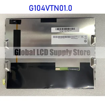 G104VTN01.0 10,4-дюймовый ЖК-экран промышленный для Auo совершенно новый